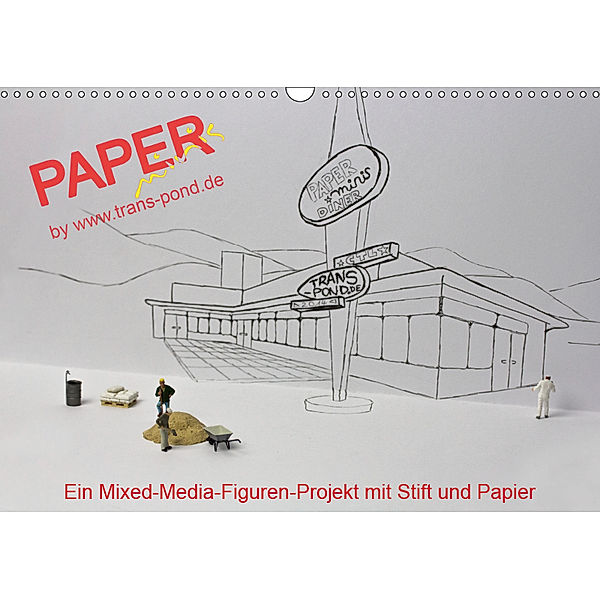 PAPERminis - Ein Mixed-Media-Figuren-Projekt mit Stift und Papier (Wandkalender 2019 DIN A3 quer), Frauke Gimpel