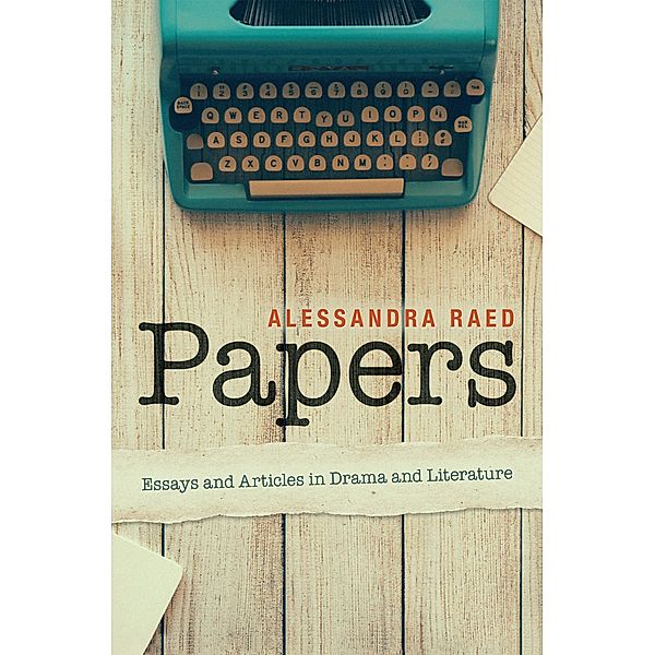 Papers, Alessandra Raed