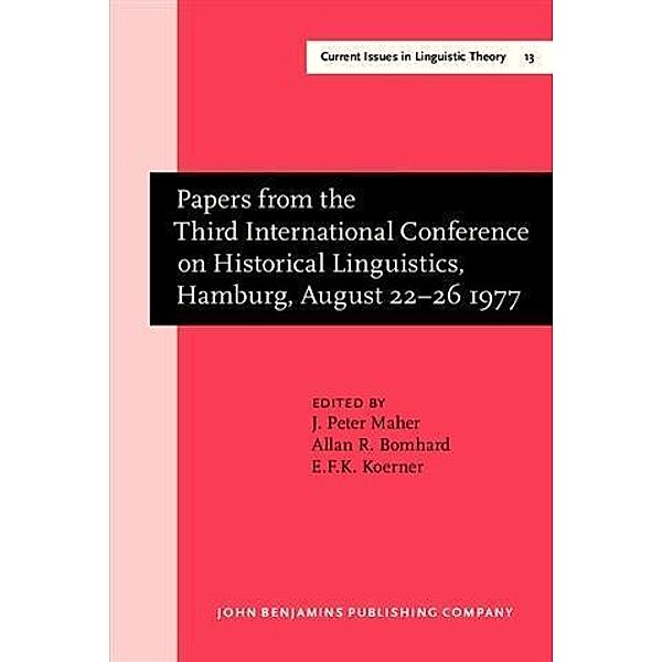 Papers from the Third International Conference on Historical Linguistics, Hamburg, August 22-26 1977