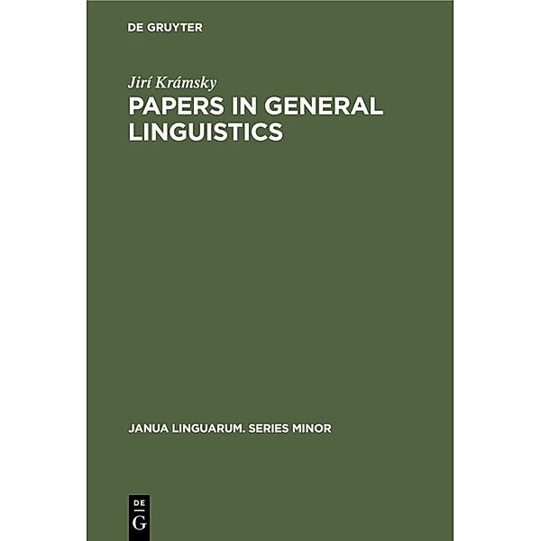 Papers in General Linguistics, Jirí Krámsky