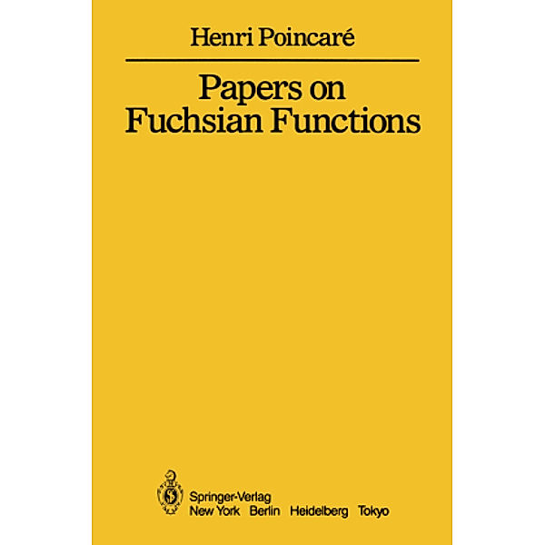 Papers on Fuchsian Functions, Henri Poincare