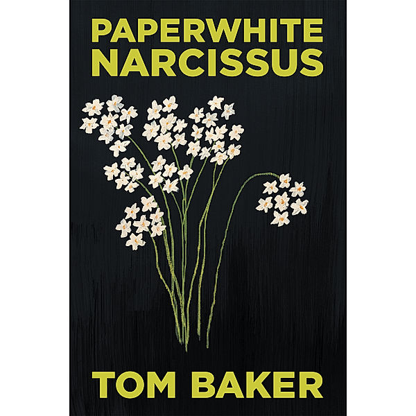 Paperwhite Narcissus, Tom Baker