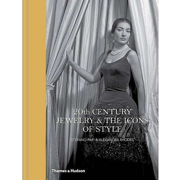 Papi, S: 20th Century Jewelry & The Icons of Style, Stefano Papi, Alexandra Rhodes