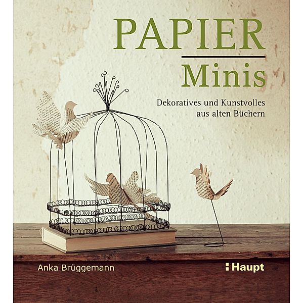 Papier-Minis (EPUB), Anka Brüggemann