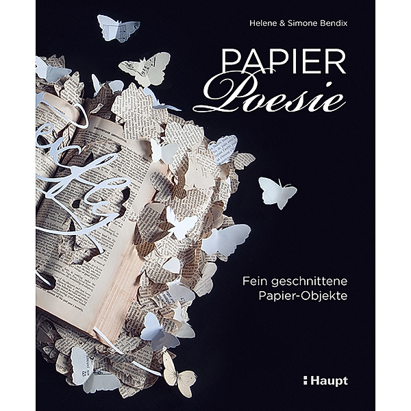 Papier-Poesie, Simone Bendix, Helene Bendix