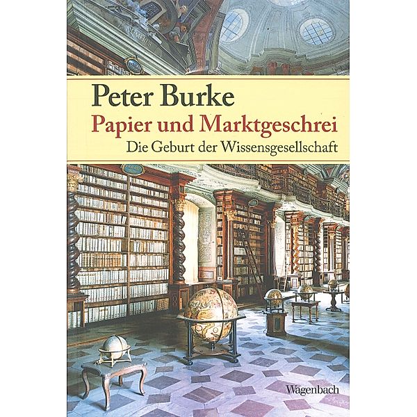 Papier und Marktgeschrei, Peter Burke