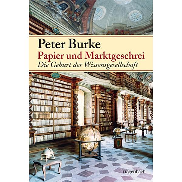 Papier und Marktgeschrei, Peter Burke