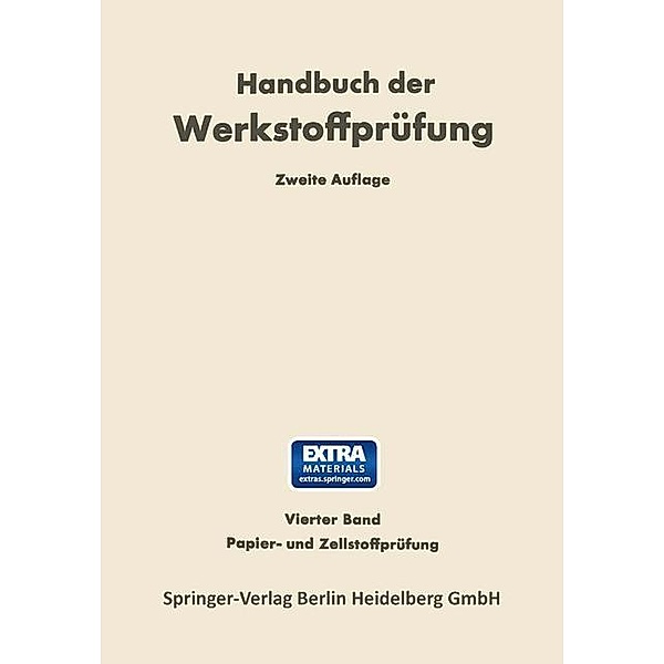 Papier- und Zellstoff-Prüfung / Handbuch der Werkstoffprüfung Bd.2