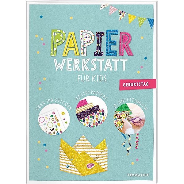 Papier-Werkstatt für Kids. Geburtstag