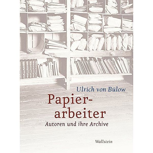 Papierarbeiter, Ulrich von Bülow