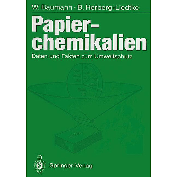Papierchemikalien, Werner Baumann, Bettina Herberg-Liedtke