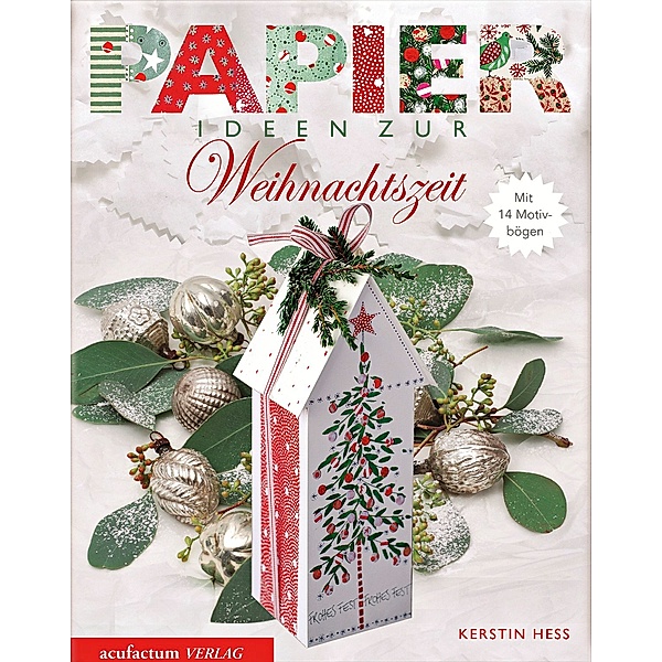Papierideen zur Weihnachtszeit, m. 1 Beilage, Kerstin Heß