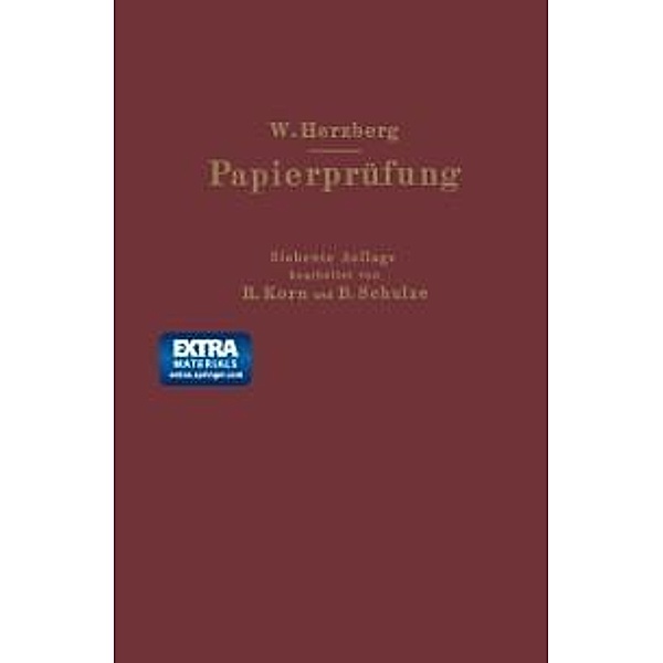 Papierprüfung, Wilhelm Herzberg, B. Schulze, W. Herzberg