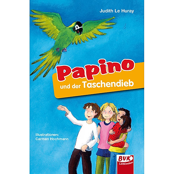 Papino und der Taschendieb, Judith Le Huray