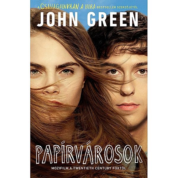 Papírvárosok, John Green