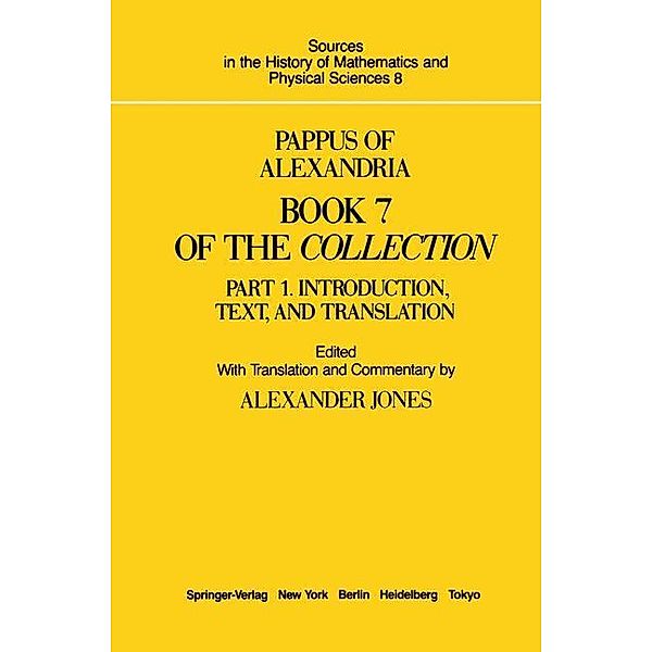 Pappus of Alexandria - Book 7 of the Collection, 2 Vol., Alexander Jones