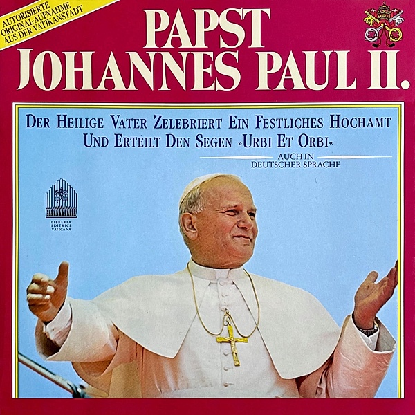 Papst Johannes Paul II. - Der heilige Vater zelebriert ein festliches Hochamt, Papst Johannes Paul Ii.