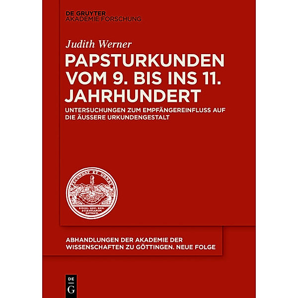 Papsturkunden vom 9. bis ins 11. Jahrhundert, Judith Werner