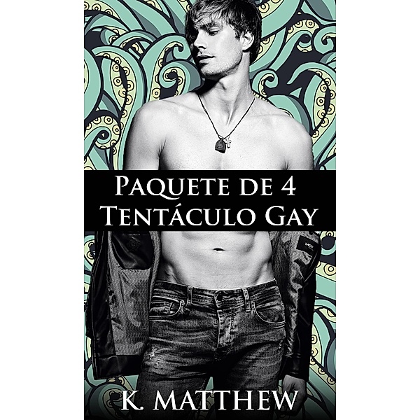 Paquete de 4 Tentaculo Gay, K. Matthew