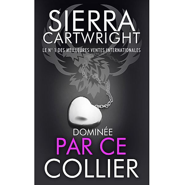 Par ce Collier / Dominée Bd.1, Sierra Cartwright