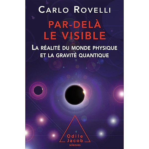 Par-dela le visible, Rovelli Carlo Rovelli