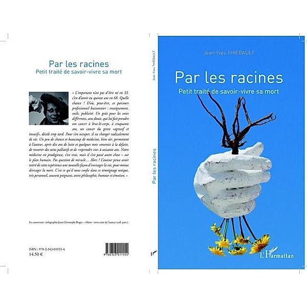 Par les racines / Hors-collection, Jean-Yves Thiebault