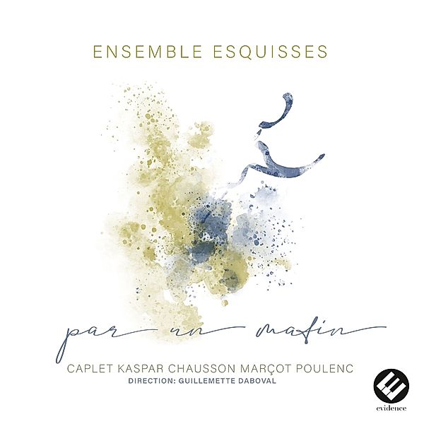 Par Un Matin, Ensemble Esquisses, Guillemette Daboval