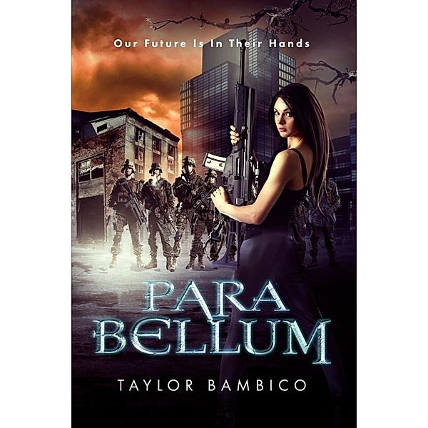 Para Bellum, Taylor Bambico