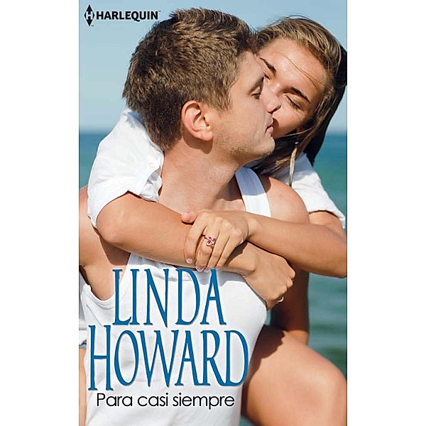 Para casi siempre / Mira, Linda Howard