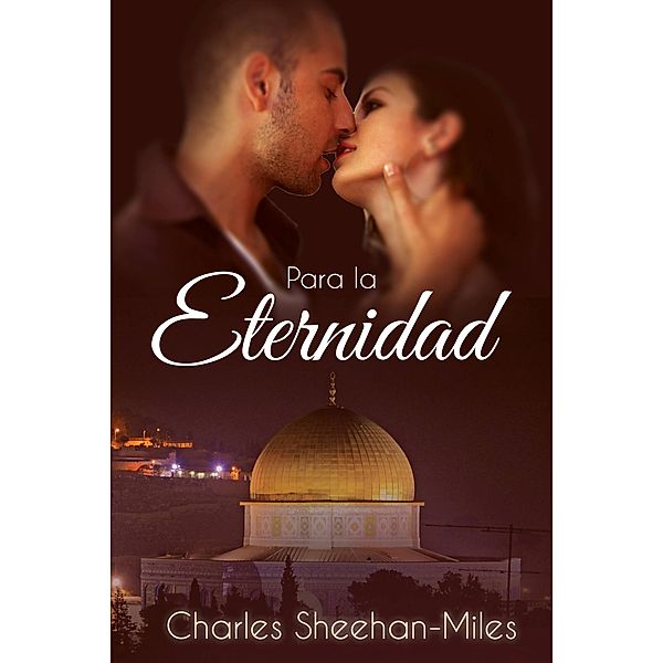 Para la eternidad, Charles Sheehan-Miles