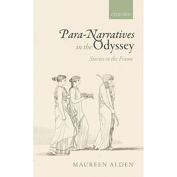 Para-Narratives in the Odyssey, Maureen Alden