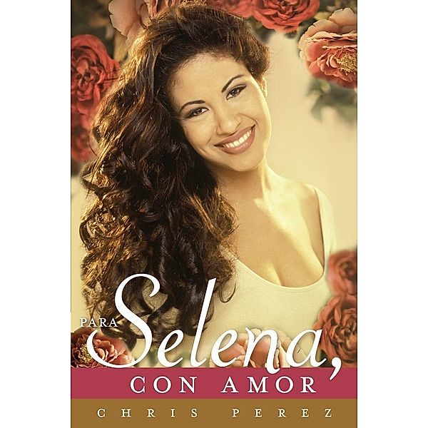 Para Selena, Con Amor, Chris Perez