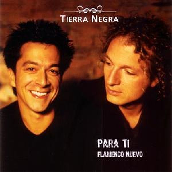 Para Ti - Flamenco Nuevo, Tierra Negra