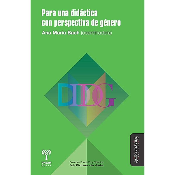 Para una didáctica con perspectiva de género / Educación y Didáctica. Serie Fichas de Aula Bd.6