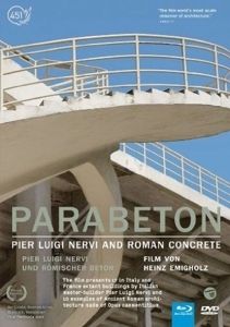 Image of Parabeton - Pier Luigi Nervi und römischer Beton