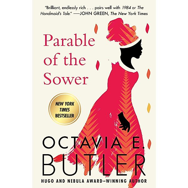 Parable of the Sower / Earthseed, Octavia E. Butler