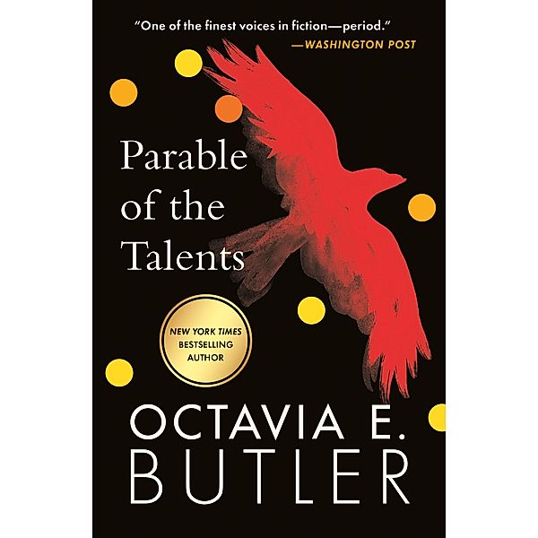 Parable of the Talents, Octavia E. Butler