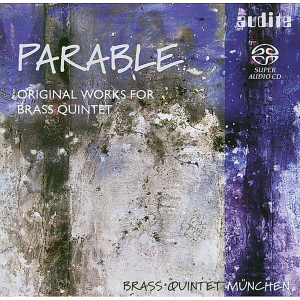 Parable-Werke Für Blechbläserquintett, Brass Quintett München