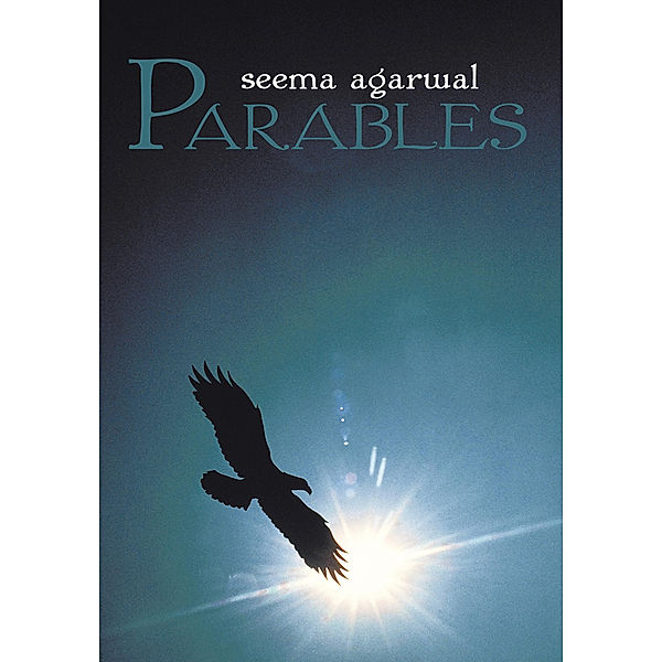 Parables, Seema Agarwal