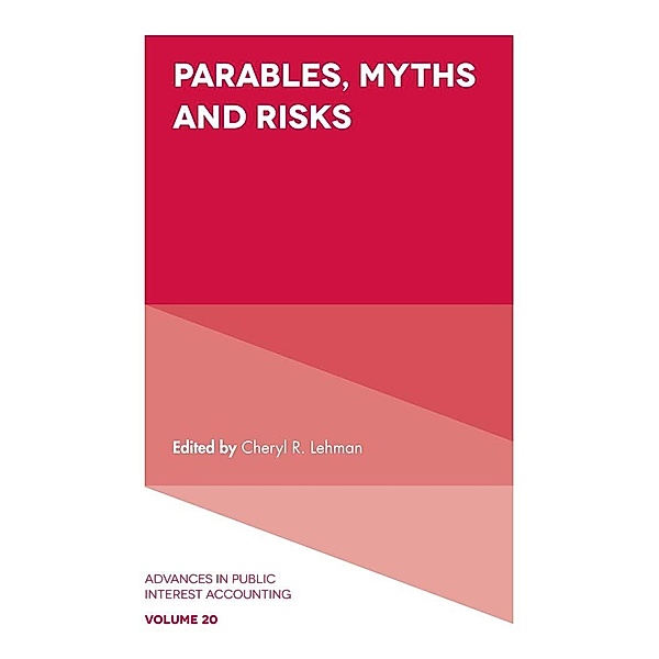 Parables, Myths and Risks