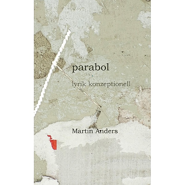 parabol, Martin Anders