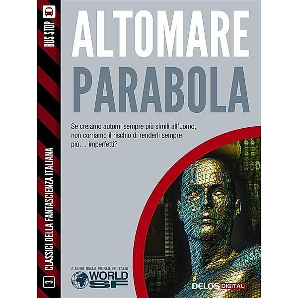 Parabola / Classici della Fantascienza Italiana, Donato Altomare