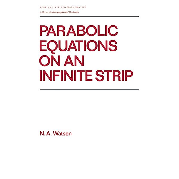 Parabolic Equations on an Infinite Strip, Watson