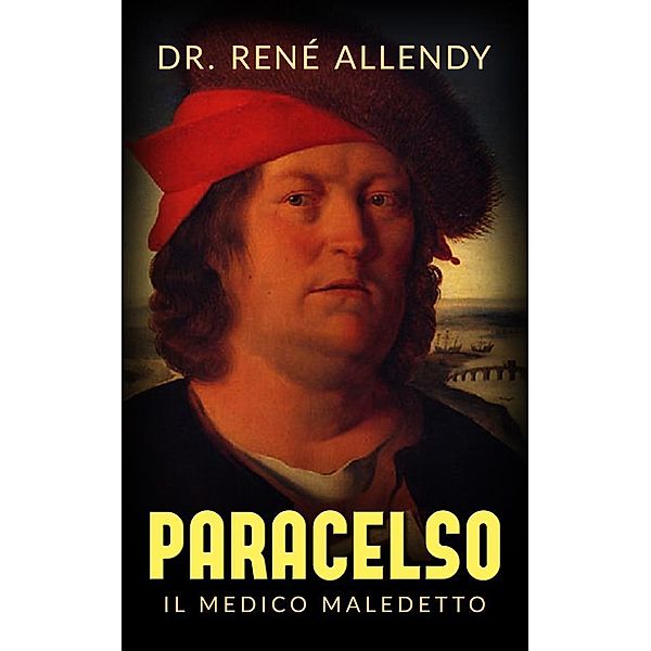 Paracelso - Il medico maledetto, René Allendy