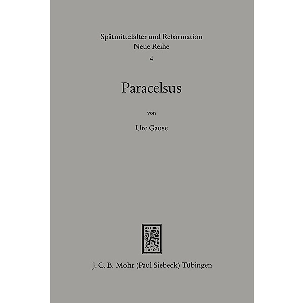 Paracelsus (1493-1541), Ute Gause