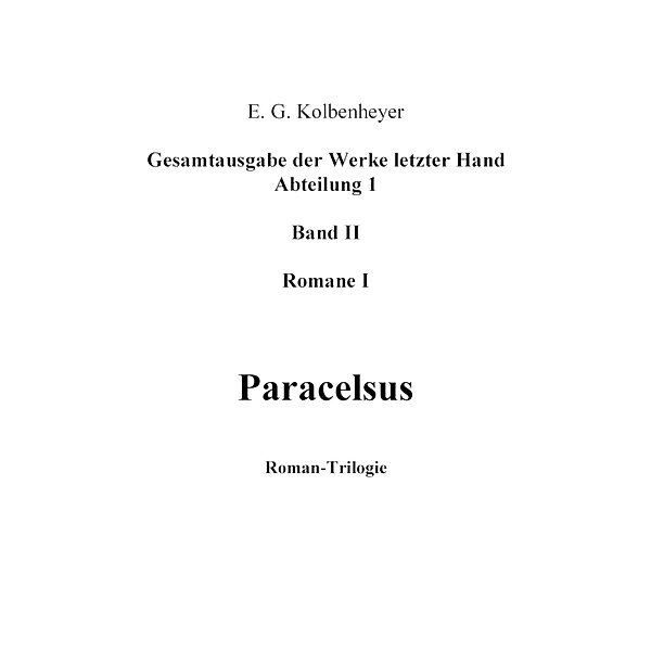 Paracelsus, Erwin Guido Kolbenheyer