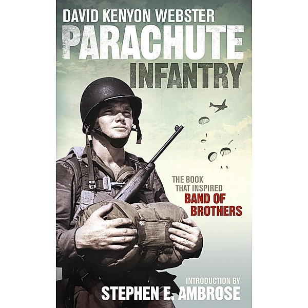 Parachute Infantry, David Webster