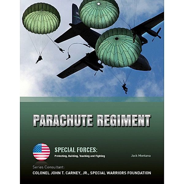 Parachute Regiment, Jack Montana