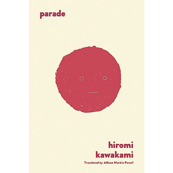 Parade, Hiromi Kawakami