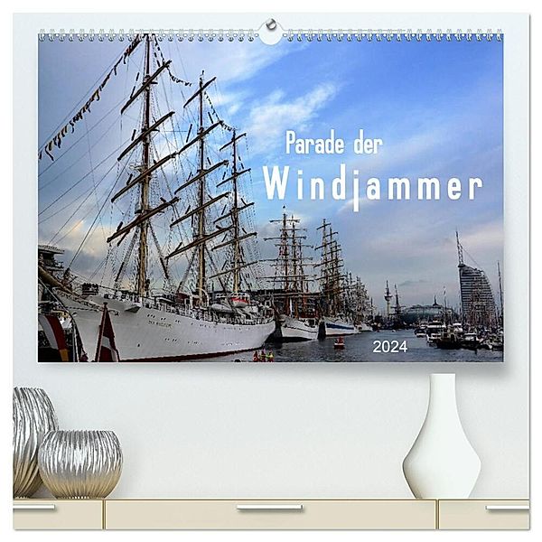 Parade der Windjammer - 2024 (hochwertiger Premium Wandkalender 2024 DIN A2 quer), Kunstdruck in Hochglanz, Günther Klünder